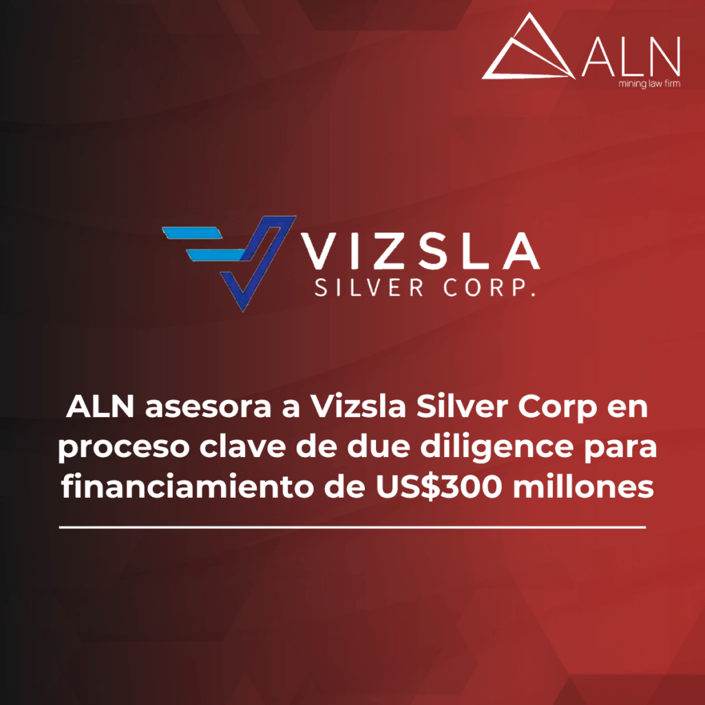 ALN asesora a Vizsla Silver Corp en proceso clave de due diligence para financiamiento de US$300 millones