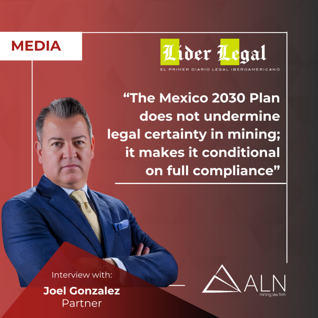Plan Mexico 2030 Interview with Joel Gonzalez in Líder Legal - ALN