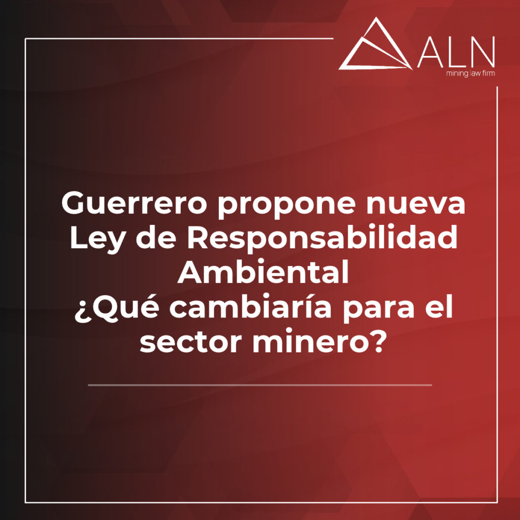 Guerrero propone nueva Ley de Responsabilidad Ambiental